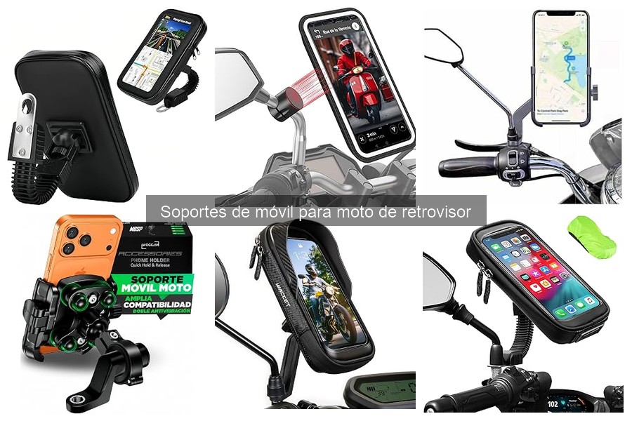Soportes de móvil para moto de retrovisor: guía completa